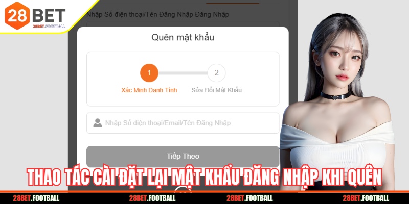 Thao tác cài đặt lại mật khẩu trong trường hợp quên thông tin